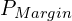 P_{Margin}