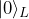 |0\rangle_L