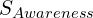 S_{Awareness}