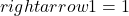 rightarrow 1=1