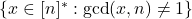 \{x \in [n]^* : \gcd(x, n)\neq 1\}