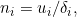 n_i=u_i/\delta_i,