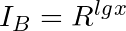 I_{B} = R^{lg}^{x}