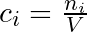 c_{i} = \frac{n_{i}}{V}
