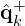 \hat{\mathbf{q}}_k^+