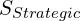 S_{Strategic}