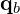 \mathbf{q}_b