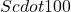 S cdot 100
