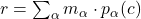r = \sum_\alpha m_\alpha \cdot p_\alpha(c)