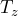 T_z